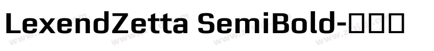 LexendZetta SemiBold字体转换